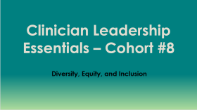 Cohort 8 Diversity, Equity, and Inclusion Module